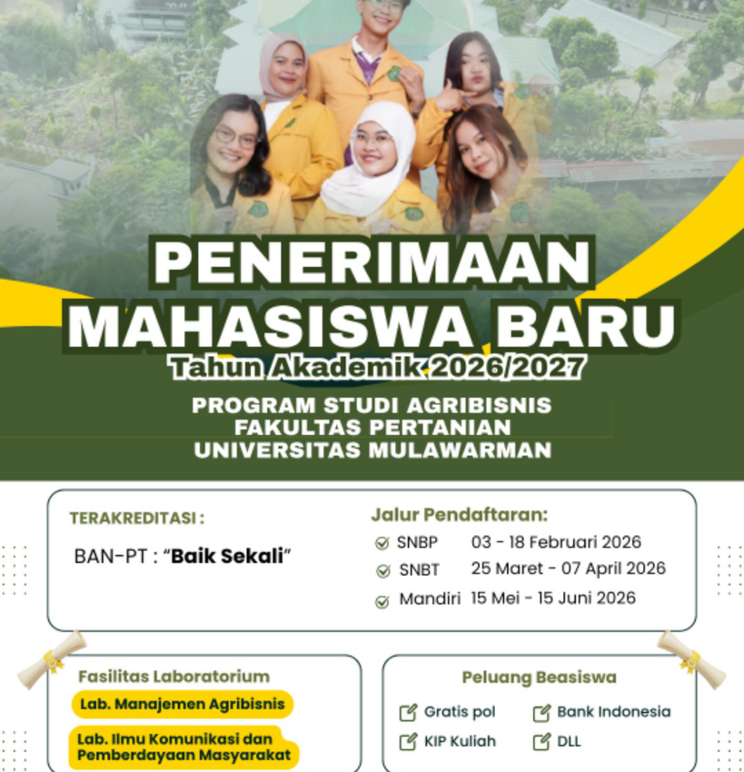 Penerimaan Mahasiswa Baru Program Studi Agribisnis Tahun Akademik 2026/2027